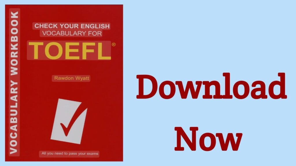 Check Your English Vocabulary for TOEFL